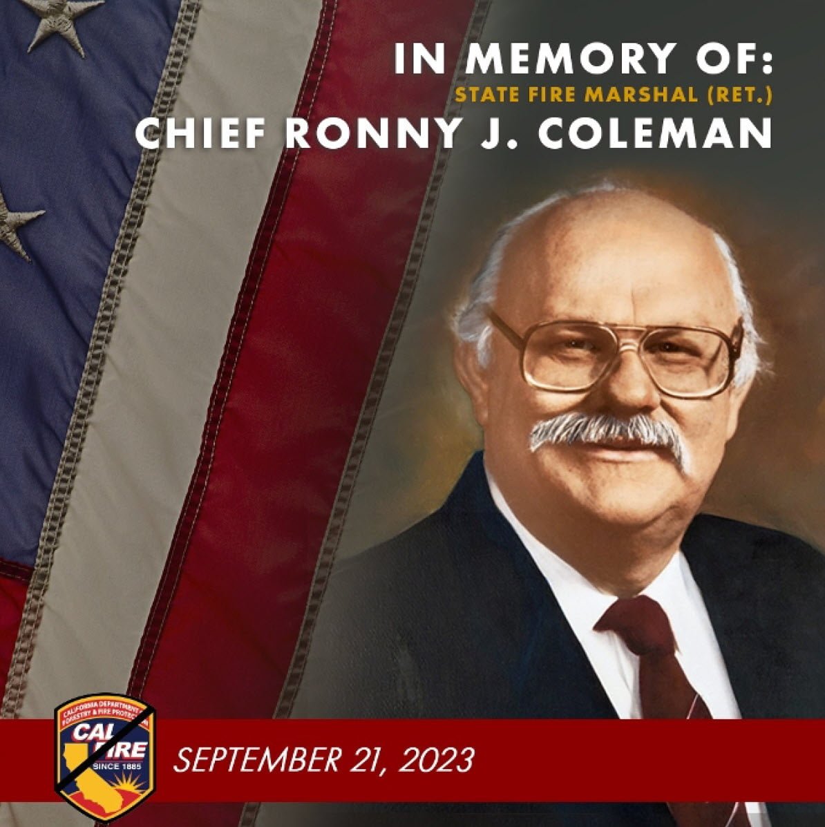 Former State Fire Marshal Ronny Coleman memorial set for Oct. 6 in San Clemente