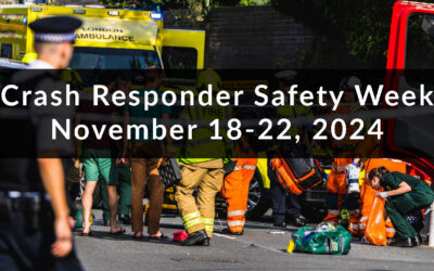 Wrapping Up Crash Responder Safety Week